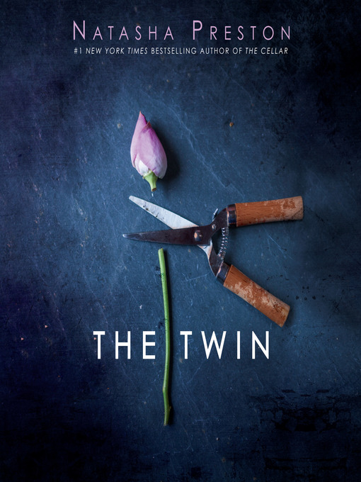 Title details for The Twin by Natasha Preston - Available